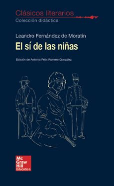 clasicos literarios - el si de las niñas-leandro fernandez de moratin-9788448614799
