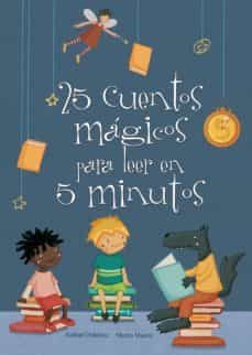 25 cuentos mágicos para leer en 5 minutos-9788448836399