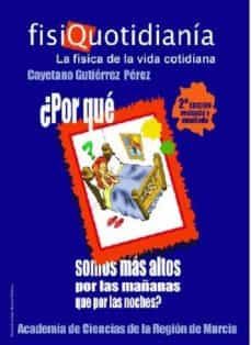 fisiquotidiania. la fisica de la vida cotidiana. (2ª edicicon)-9788461149599