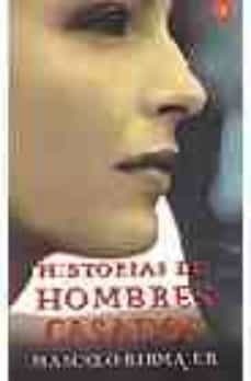 historias de hombres casados-marcelo birmajer-9788466312899