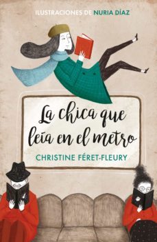 la chica que leia en el metro (edicion ilustrada) (ebook)-christine feret fleury-nuria diaz-9788466342599