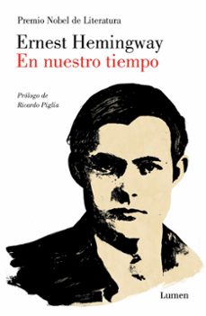 en nuestro tiempo (ebook)-ernest hemingway-9788466376099