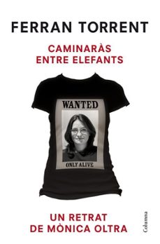 caminaras entre elefants-ferran torrent-9788466416399