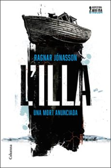 l illa (serie inspectora hulda 2)-ragnar jonasson-9788466431699