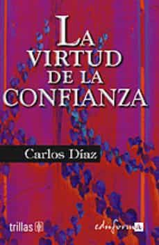la virtud de la confianza-9788466541299