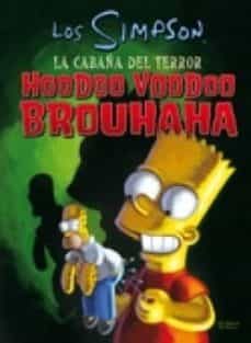 la cabaña del terror de bart simpson 3: hoodoo voodoo brouhaha-9788466637299