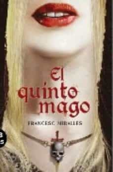 el quinto mago-francesc miralles-9788466640299
