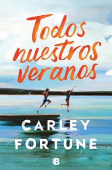 todos nuestros veranos-carley fortune-9788466674799