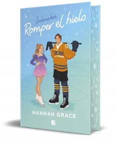 romper el hielo (edicion especial) (maple hills 1)-9788466679299