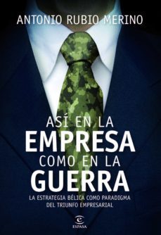 asi en la empresa como en la guerra (ebook)-antonio rubio merino-9788467040999