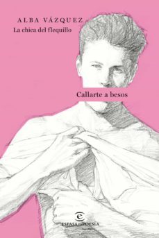 callarte a besos (ebook)-alba vazquez-9788467068399