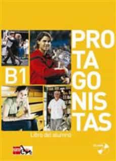 protagonistas internacional b1 - guia didactica-9788467541199
