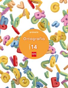 cuaderno 14 ortografia 6º primaria mec-9788467593099