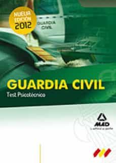 guardia civil. test psicotecnico-9788467687699