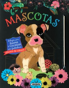 mascotas. dibujos para raspar y colorear-9788467799699