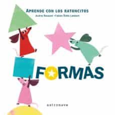 aprende con los ratoncitos: formas-audrey bouquet-fabien ockto lambert-9788467928099