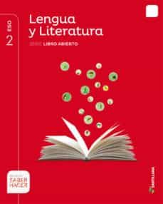 lengua y literatura 2º eso libro abierto saber hacer ceu/mel ed 2016-9788468033099