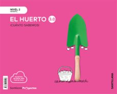 el huerto nivell 2 infantil 4 años serie cuanto sabemos 3.0 ed 2019 cast-9788468049199