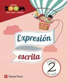 lingua 2º educacion primaria caderno expresion escrita  proxecto zoom ed 2018 galicia-9788468259499