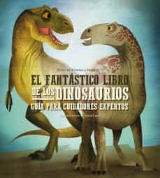 el fantastico libro de los dinosaurios-federica magrin-9788468272399
