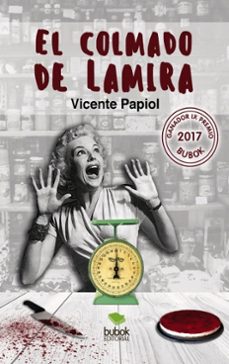 el colmado de lamira-vicente papiol palomo-9788468502199