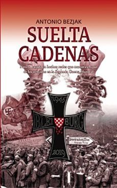 suelta cadenas (ebook)-antonio bezjak-9788468552699