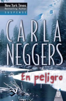 en peligro (ebook)-carla neggers-9788468739199