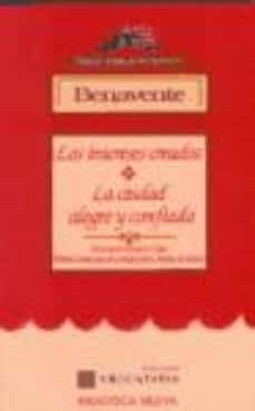 los intereses creados-jacinto benavente-9788470306099