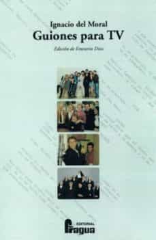 guiones para tv (edicion de emeterio diez)-9788470742699