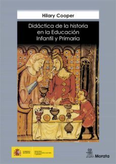 didactica de la historia en la educacion infantil y primaria (ebook)-hilary cooper-9788471128799