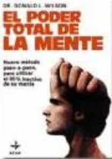 el poder total de la mente (5ª ed.)-donald l. wilson-9788471667199