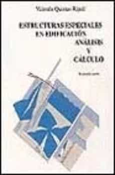 estructuras especales en edificacion (t. 2)-valentin quintas ripoll-9788472070899