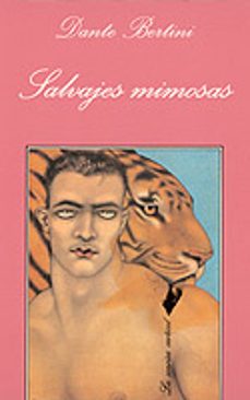 salvajes mimosas-dante bertini-9788472234499