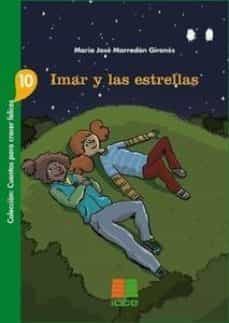 imar y las estrellas (cuentos para crecer felices nº10)-9788472784499