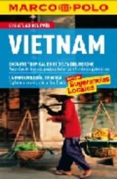 vietnam (guia marco polo) (2009)-martina miethig-9788473333399