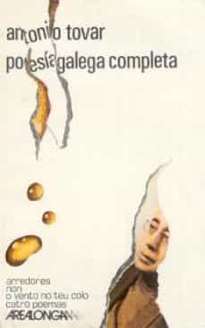 antonio tovar poesia galega completa-anton tovar-9788473390699