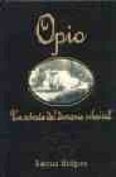 opio: un retrato del demonio celestial nd/dsc (ofertas mosaico)-9788475066899