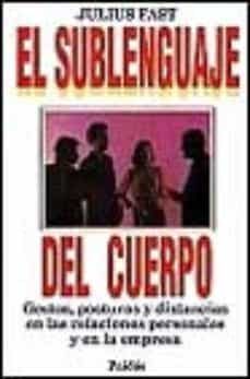 sublenguaje del cuerpo-julius fast-9788475099699