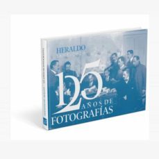 heraldo de aragón 125 años de fotografías (1895-2020)-9788476101599