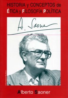 historia y conceptos de etica y filosofia politica-albert saoner-9788476328699