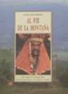 al pie de la montaña: una cronica de dos temporadas en la nueva g uinea de la edad de piedra-peter matthiessen-9788476518199