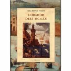lorador dels ocells-rosa planas ferrer-9788476519899