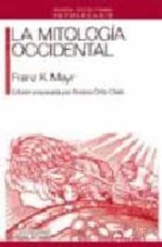 la mitologia occidental-franz k. mayr-9788476581599