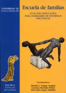 escuela de familias-martin l. vargas aragon-carmen parrado prieto-mercedes lopez abellan-9788477627999