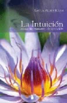 la intuicion como instrumento de sanacion-9788478085699