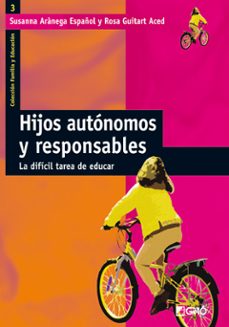 hijos autonomos y responsables (ebook)-rosa m guitart aced-9788499802398