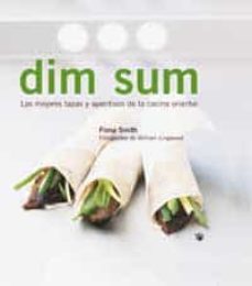 dim sum: las mejores tapas y aperitivos de la cocina oriental-9788478712199