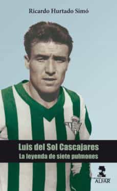 luis del sol cascajares (ebook)-ricardo hurtado simo-9788478987399