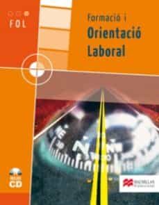 formacio i orientacio laboral (fol) grau superior-9788479421199