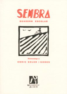sembra: quaderm escolar homenaje a enric soler i godes-9788480218399